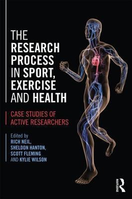 Research Process in Sport, Exercise and Health: Case Studies of Active