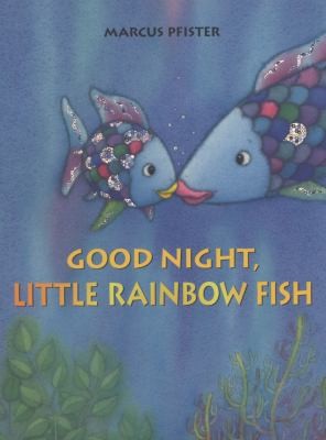 Good Night, Little Rainbow Fish