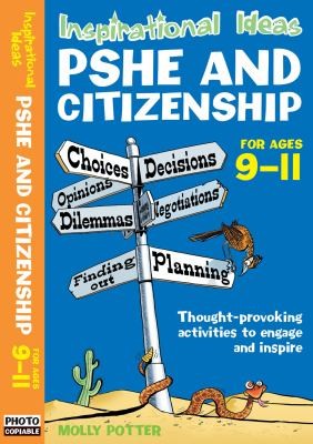 P.S.H.E. and Citizenship for Ages 9-11