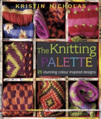 The Knitting Palette 25 Stunning Colour Inspired Designs