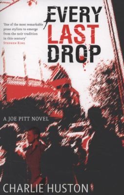 Every Last Drop
