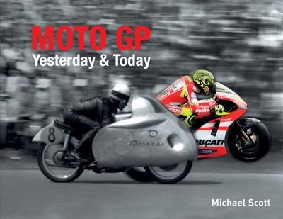 Moto GP Yesterday Today