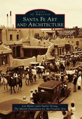 Santa Fe Art And Architecture