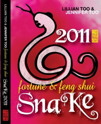 2011 Snake Fortune Feng Shui