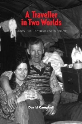 Traveller in Two Worlds: The Tinker and the Student