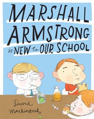 Marshall Armstrong Is New To Our School