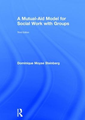 Mutualaid Model For Social Work With Groups