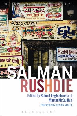 Salman Rushdie Contemporary Critical Perspectives Ed By Robert Eaglestone