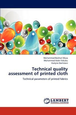 Technical Quality Assessment of Printed Cloth: Technical Parameters of Printed Fabrics