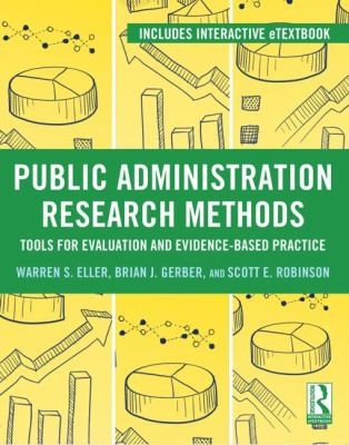 Public Administration Research Methods Tools For Evaluation And Evidencebased Practice