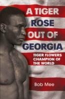Tiger Rose Out of Georgia: Flower Champion of the World