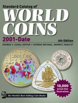 2012 Standard Catalog of World Coins: 2001 to Date