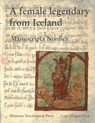 A Female Legendary From Iceland: Kirkjubæjarbæjarbók AM 429 12mo in the Arnamagnæan Collection Copenhagen