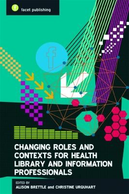 Changing Roles In Healthcare Information