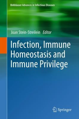 Infection, Immune Homeostasis, and Immune Privilege