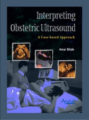 Interpreting Obstetric Ultrasound A Casebased Approach