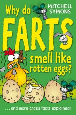 Why Do Farts Smell Like Rotten Eggs