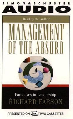 Management Of The Absurd Paradoxes In Leadership