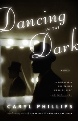 Dancing In The Dark A Novel