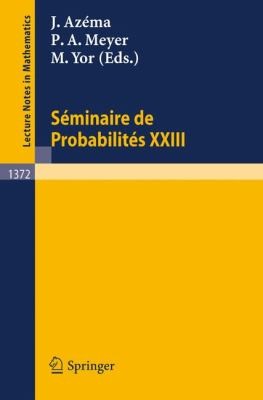 Séminaire de Probabilités XXIII
