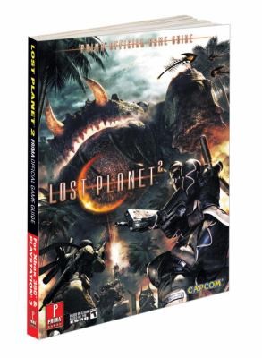 Lost Planet 2 Prima Official Game Guide