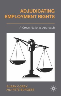 Adjudicating Employment Rights: A Crossnational Approach