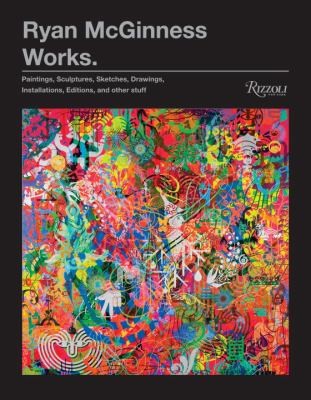 Ryan McGinness: Works, Paintings, Sculptures, Sketches, Drawings, Installations, Editions, and Other Stuff