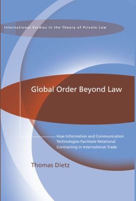 Global Order Beyond Law An Empirical Legal Study Of Crossborder Contract Governance