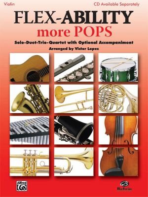 Flexability: More Pops for Solo, Duet, Trio, Quartet with Optional Accompaniment for Viola