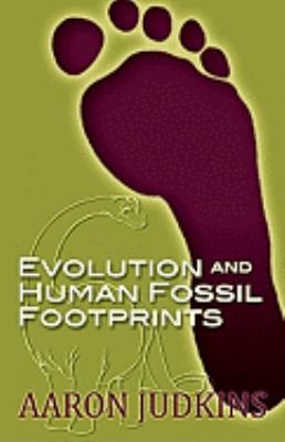 Evolution and Human Fossil Footprints