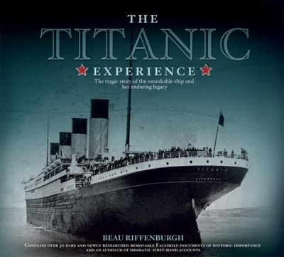 The Titanic Experience The Legend Of The Unsinkable Ship