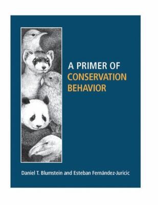 A Primer Of Conservation Behavior