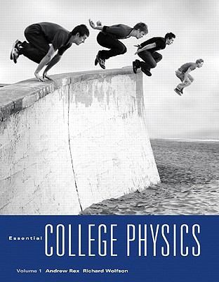 Essential College Physics With Mastering Physics