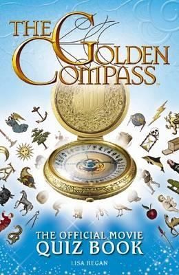 The Golden Compass: The Official Movie Quiz Book