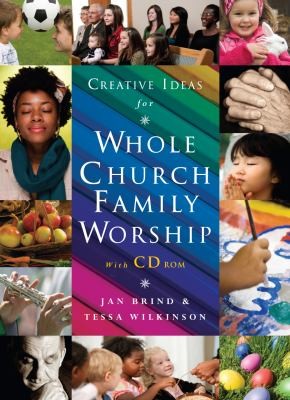 Creative Ideas For Whole Church Family Worship