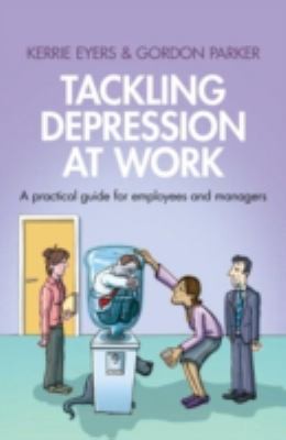 Tackling Depression At Work A Guide For Employees And Managers