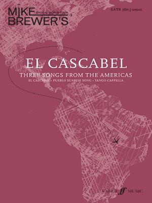 El Cascabel: Three Songs From The Americas