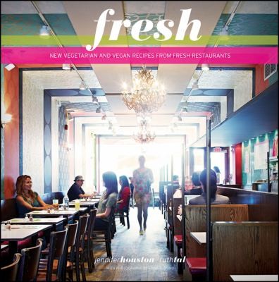 Fresh New Vegetarian and Vegan Recipes From Fresh Restaurants