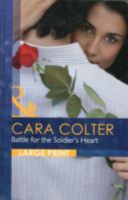 Battle for the Soldier's Heart
