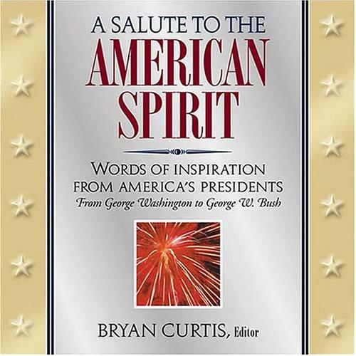 A salute to the American spirit