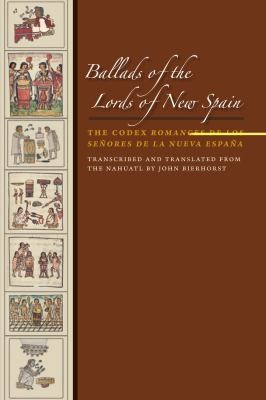 Ballads Of The Lords Of New Spain