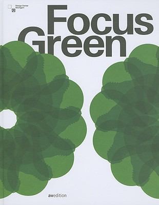 Focus Green: Internationaler Designpreis Baden-Württemberg 2008 und Mia Seeger Preis