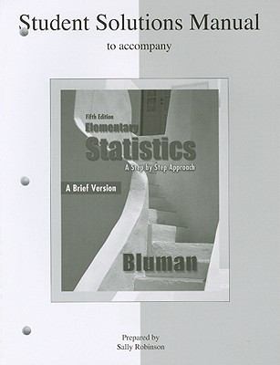 Students Solutions Manual To Accompany Elementary Statistics A Brief Version