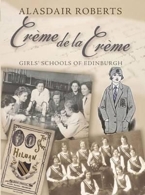 Crme De La Crme Girls Schools Of Edinburgh
