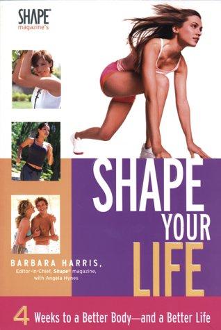 Shape magazine's shape your life