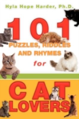 101 Puzzles, Riddles, and Rhymes for Cat Lovers