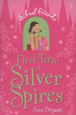 First Term At Silver Spires