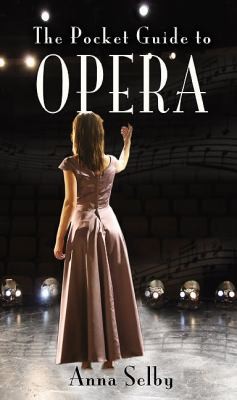 The Pocket Guide To Opera