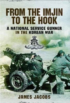 From The Imjin To The Hook