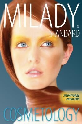 Milady Standard Cosmetology Situational Problems